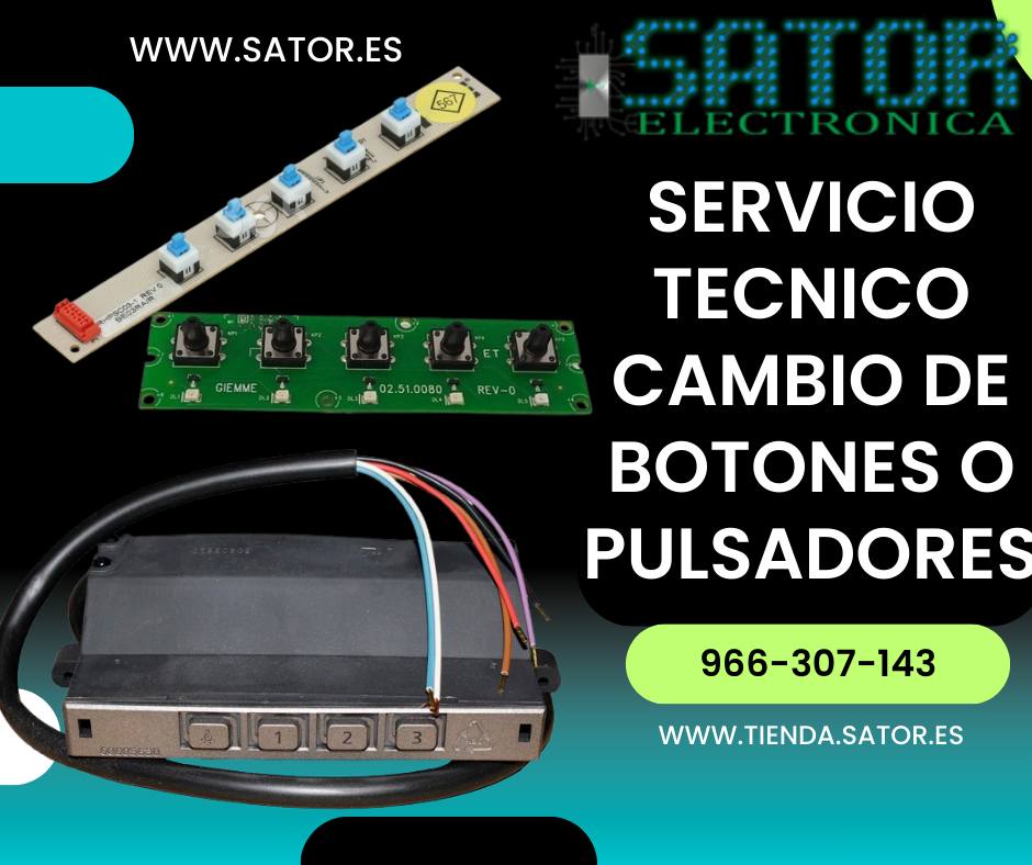 SERVICIO TECNICO CAMBIO DE BOTONES EN CIRCUITO