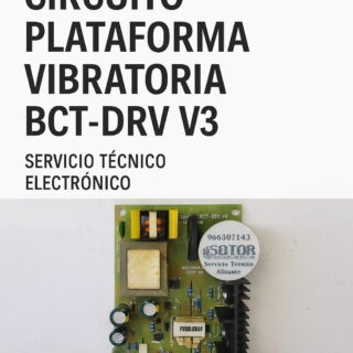 Reparar Circuito Bct-Drv V3 – Servicio Técnico con Recogida Nacional