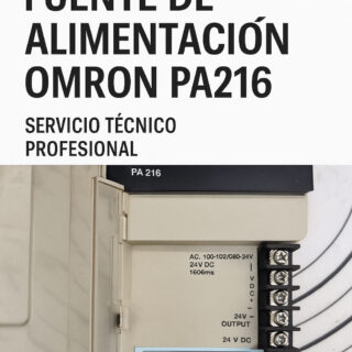 Reparar Fuente de Alimentación Omron PA216 – Recogida en toda España