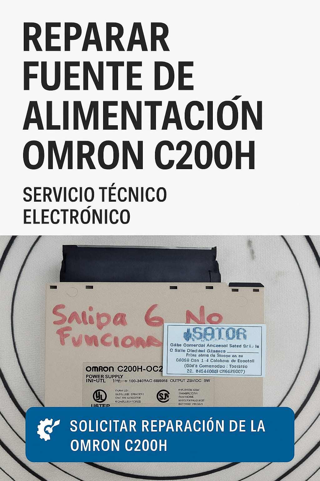 Reparar Fuente Omron C200H con Garantía – Recogida en Toda España