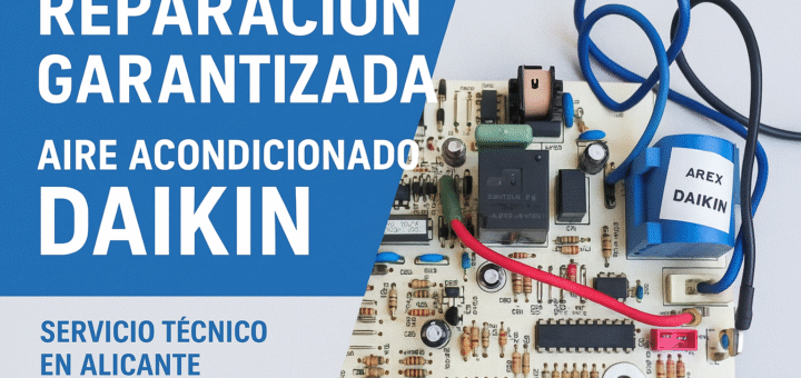 Reparación placa electrónica Daikin AUX SX-51-72LBP con relé del compresor quemado – Servicio Técnico en Alicante