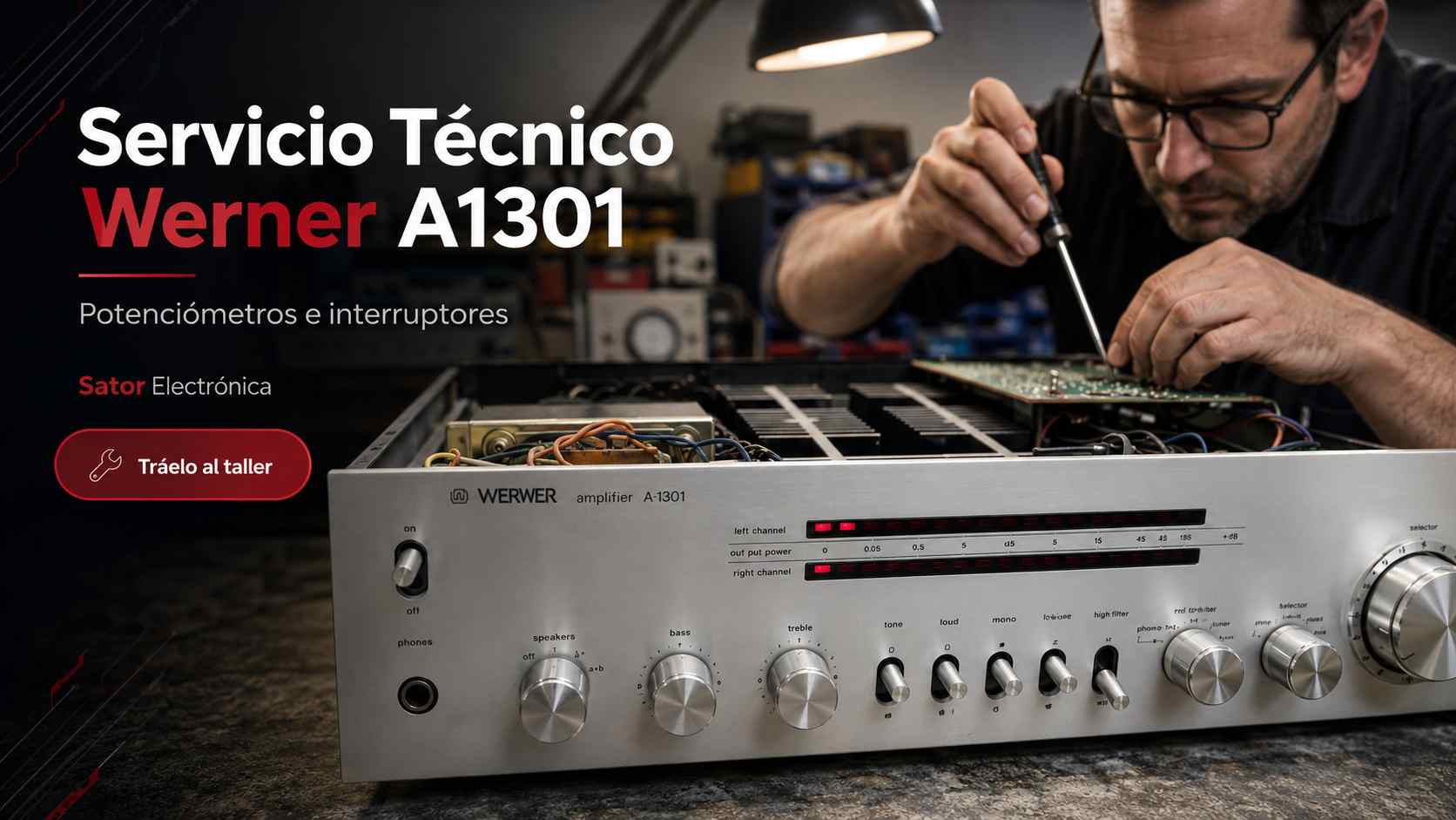 amplificador Werner A1301 reparado en sator